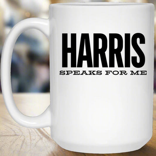 HARRIS Speaks for me | MUG