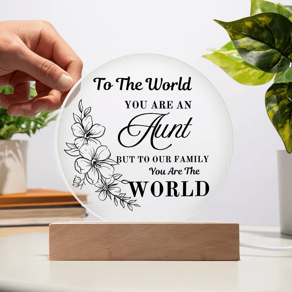 Aunt, You are the World | LED Round Light | Gift for Aunt