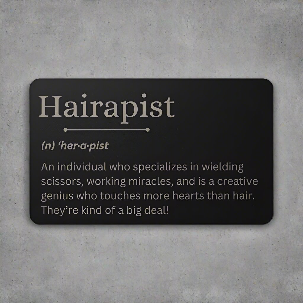 Hairapist | Engraved Metal Card | Gift for Hair Stylist