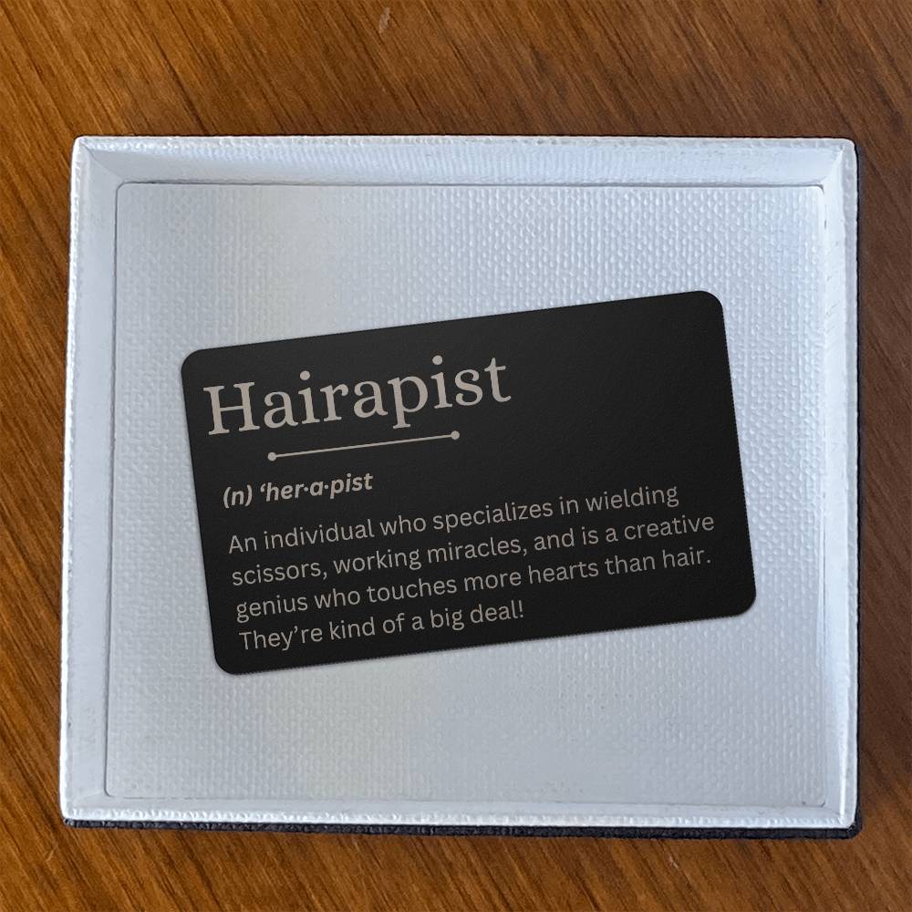 Hairapist | Engraved Metal Card | Gift for Hair Stylist